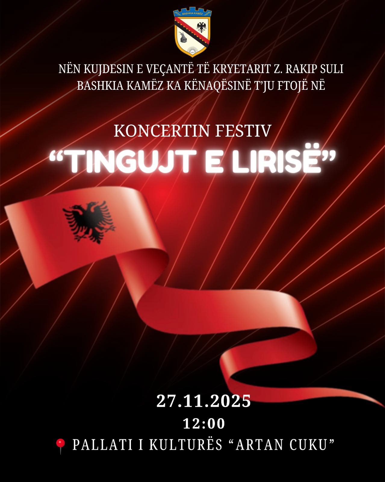 🕐📍Më 27 nëntor, në orën 12:00, tek Pallati i Kulturës “Artan Cuku”, ju mirëpresim në koncertin “Tingujt e Lirisë”, muzikë, energji dhe atmosferë festive 🇦🇱🎤